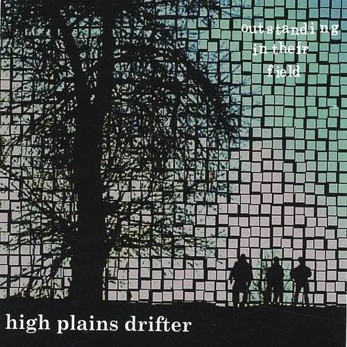 High Plains Drifter - Outstanding in Their Field [EP]