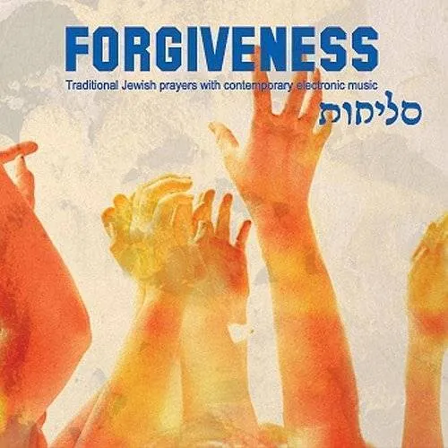 Forgiveness - Traditional Jewish Prayers with Contemporary Experimental Electronic Music