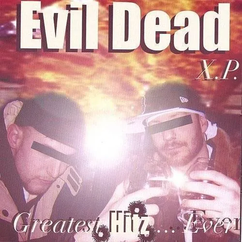Evil Dead - Greatest Hitz Ever