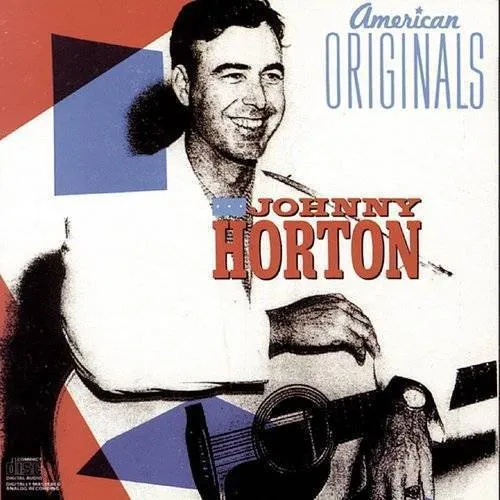 Johnny Horton - American Originals