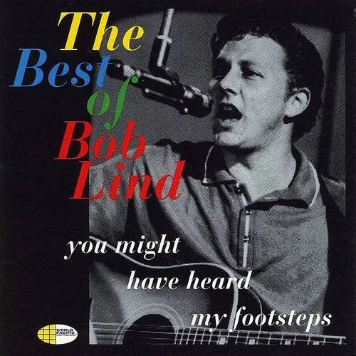 Bob Lind - The Best Of Bob Lind