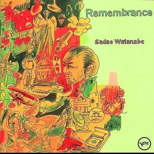 Sadao Watanabe - Remembrance