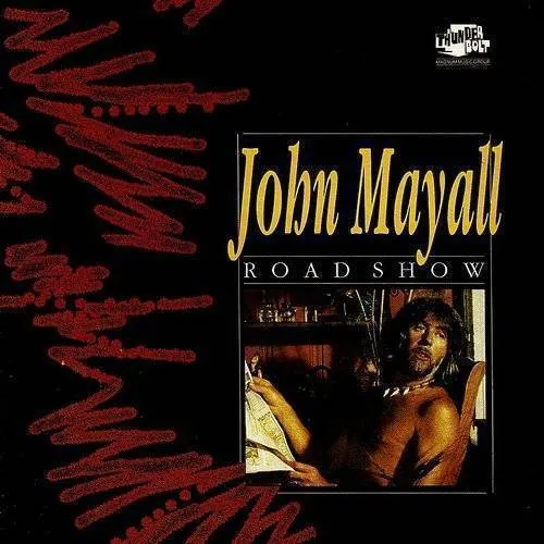 John Mayall - Road Show