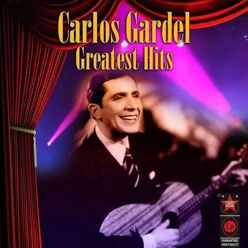 Carlos Gardel - Greatest Hits (Arg)