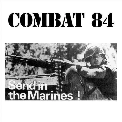 Combat 84 - Send In The Marines