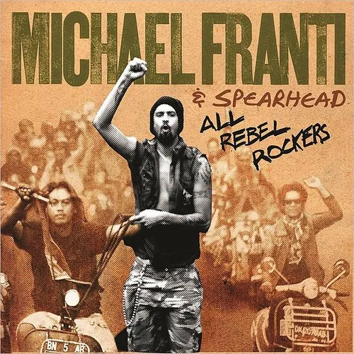 Michael Franti & Spearhead - All Rebel Rockers (Bonus Cd) (Bonus Dvd) [Limited Edition]