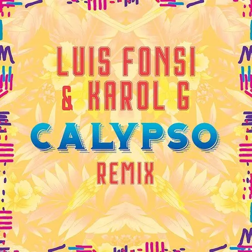 Luis Fonsi - Calypso (Remix)