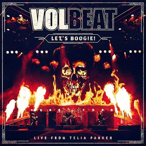 Volbeat - Let&#39;s Boogie! From Telia Parken