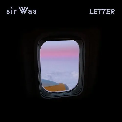 sir Was - Letter