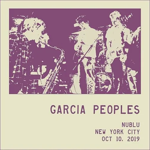 Garcia Peoples - Show Your Troubles Out (Live 10-10-19) - Single