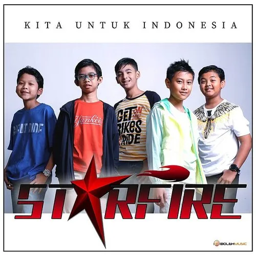 Starfire - Kita Untuk Indonesia