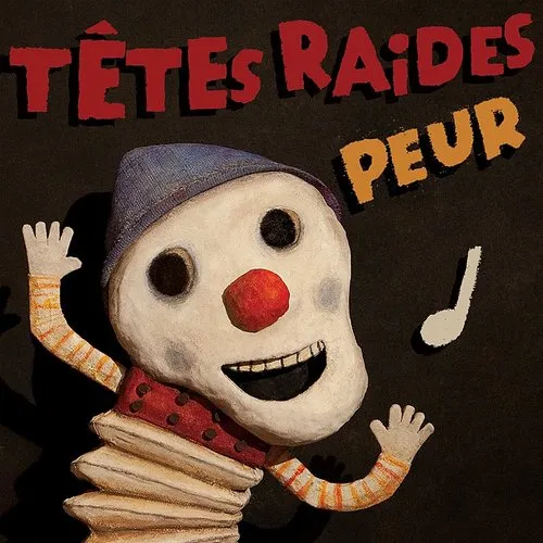Tetes Raides - Peur (Trash Live)