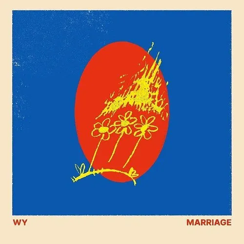 Wy - Marriage [Deluxe] (Uk)