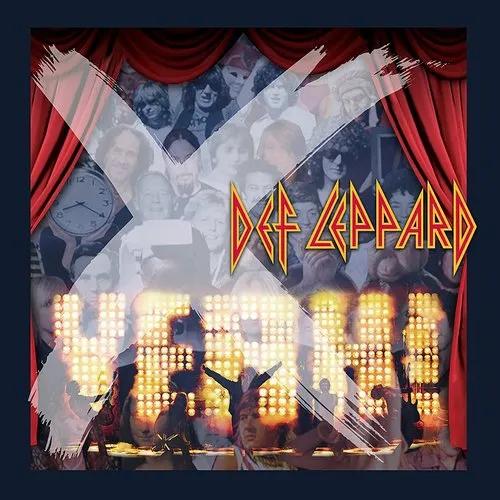 Def Leppard - X, Yeah! &amp; Songs From The Sparkle Lounge: Rarities From The Vault