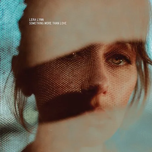 Lera Lynn - Something More Than Love (Uk)