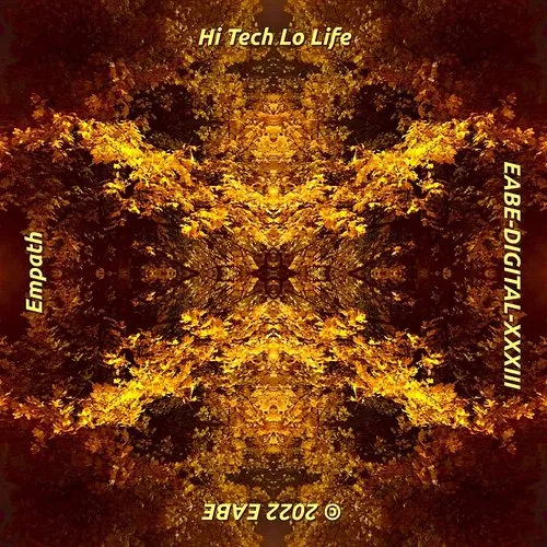 Empath - Hi Tech Lo Life
