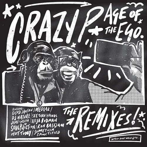 Crazy P - Age Of The Ego (Remix2) (Uk)