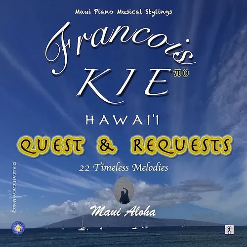 Francois Kie - Hawai'i (Quest & Requests) (Cdrp)