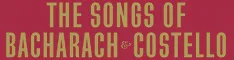 Elvis Costello & Burt Bacharach - The Songs Of Bacharach & Costello 03-03